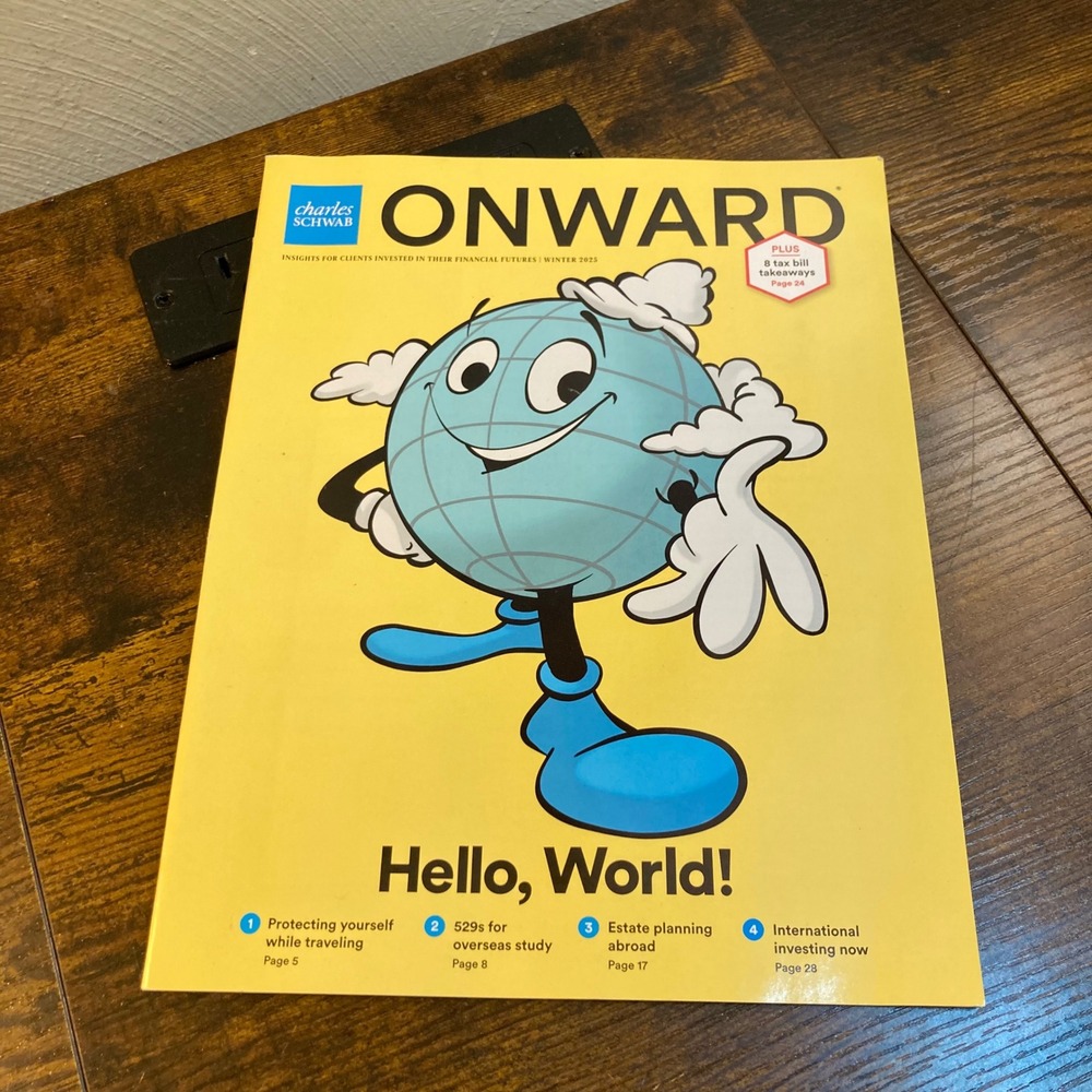 Charles Schwab Onward Winter 2025 Hello World Investing Magazine